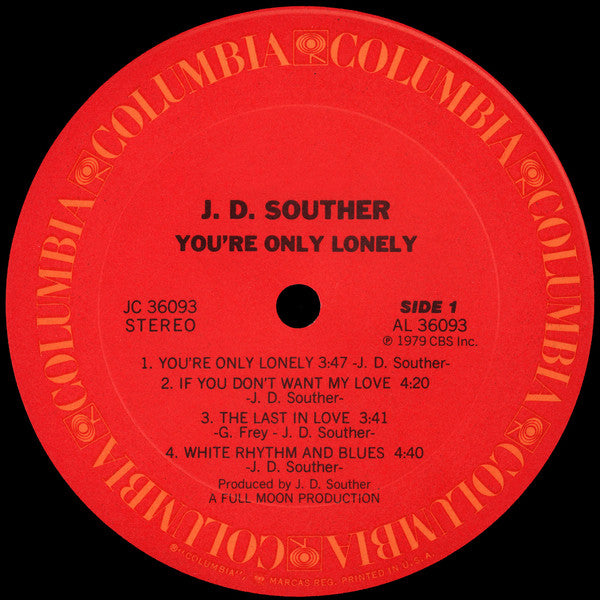 J.D. Souther* : You're Only Lonely (LP, Album, San)