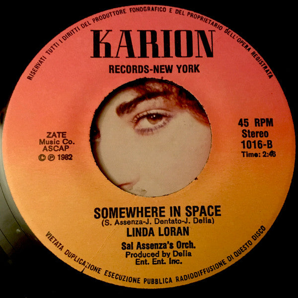 Linda Loran : Credo Non Esistere Più / Somewhere In Space (7")