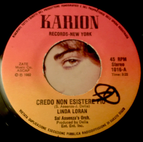 Linda Loran : Credo Non Esistere Più / Somewhere In Space (7")