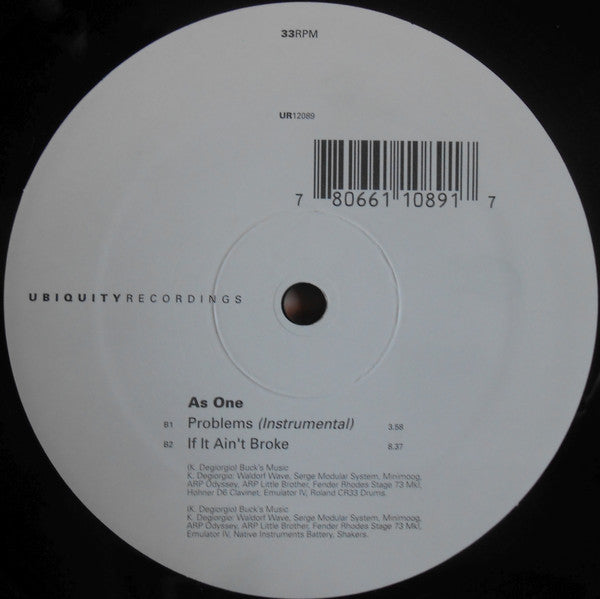 Kirk Degiorgio Presents As One : Problems / Another Revolution / If It Ain't Broke (12")