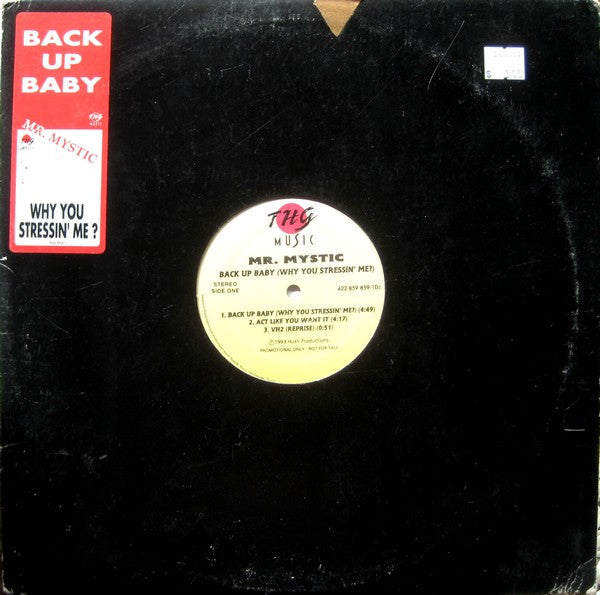Mr. Mystic : Back Up Baby (Why You Stressin' Me?) (12", Promo)