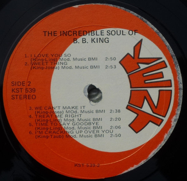B.B. King : The Incredible Soul Of B.B. King (LP, Album, RE, Gat)