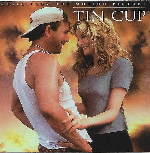 Various : Tin Cup: Music From The Motion Picture (CD, Album)