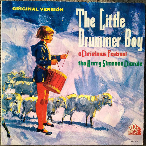 The Harry Simeone Chorale : The Little Drummer Boy: A Christmas Festival (LP, Album, Mono, RP, Ter)