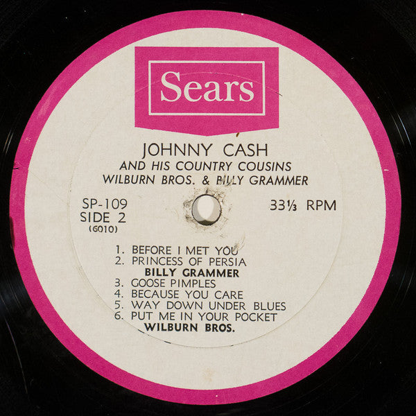 Johnny Cash And Billy Grammer And The Wilburn Brothers : Johnny Cash & His Country Cousins The Wilburn Bros. & Billy Grammer (LP, Comp, Mono)