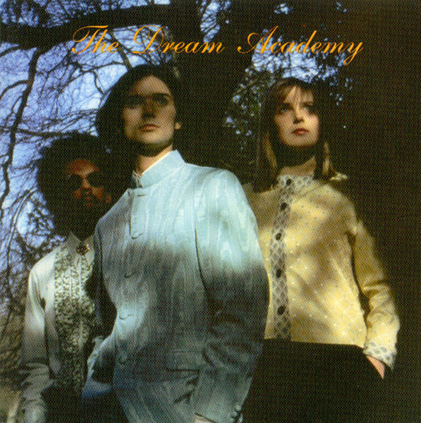 The Dream Academy : The Dream Academy (CD, Album)