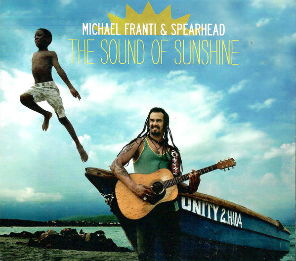 Michael Franti And Spearhead : The Sound Of Sunshine (CD, Album)