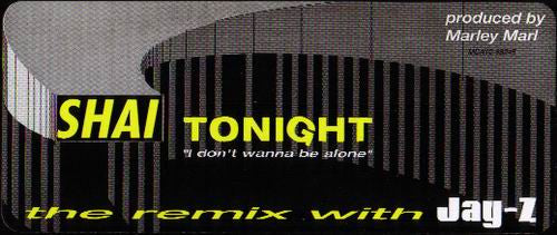 Shai (3) : I Don't Wanna Be Alone (Remix) (12")