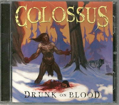 Colossus (5) : Drunk On Blood (CD, EP)