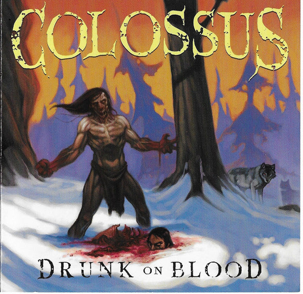 Colossus (5) : Drunk On Blood (CD, EP)