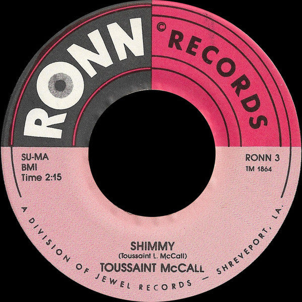 Toussaint McCall : Nothing Takes The Place Of You / Shimmy (7", Single)