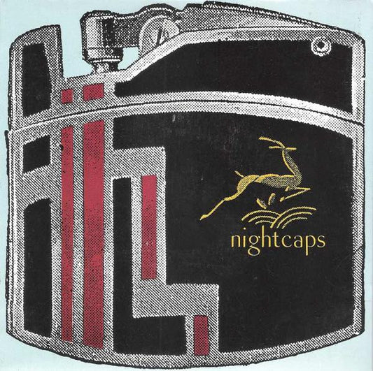 Nightcaps : You Lied (7", Single, Red)
