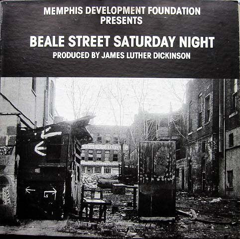 Various : Memphis Development Foundation Presents: Beale Street Saturday Night (LP, Comp)