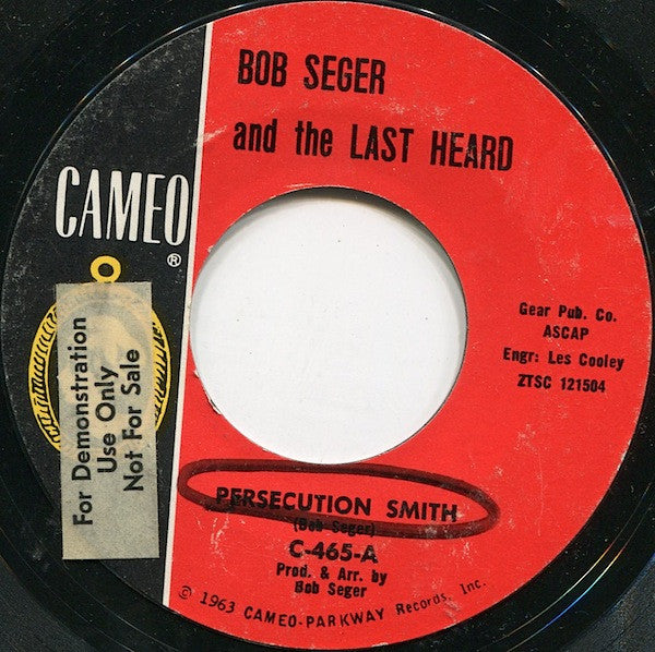 Bob Seger And The Last Heard : Persecution Smith (7", Single, RE)