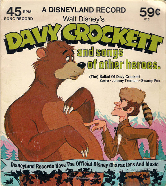 Unknown Artist : Davy Crockett And Songs Of Other Heroes (7", EP)