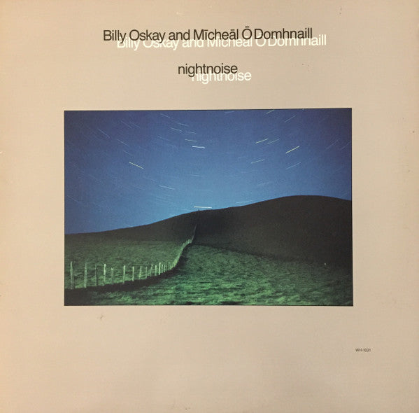 Billy Oskay And Mícheál Ó Domhnaill : Nightnoise (LP)