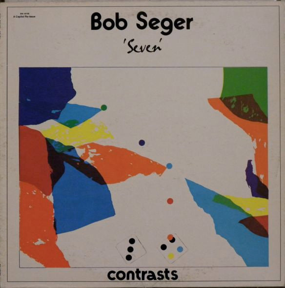 Bob Seger : Seven (LP, Album, RE)