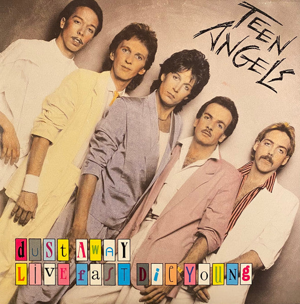 Teen Angels (7) : Dust Away (7", Single)