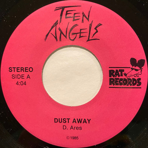 Teen Angels (7) : Dust Away (7", Single)