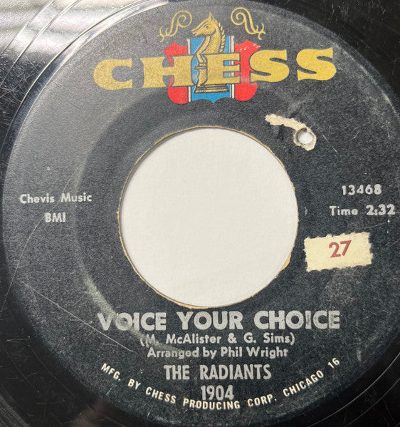 The Radiants : Voice Your Choice / If I Only Had You (7", Single)