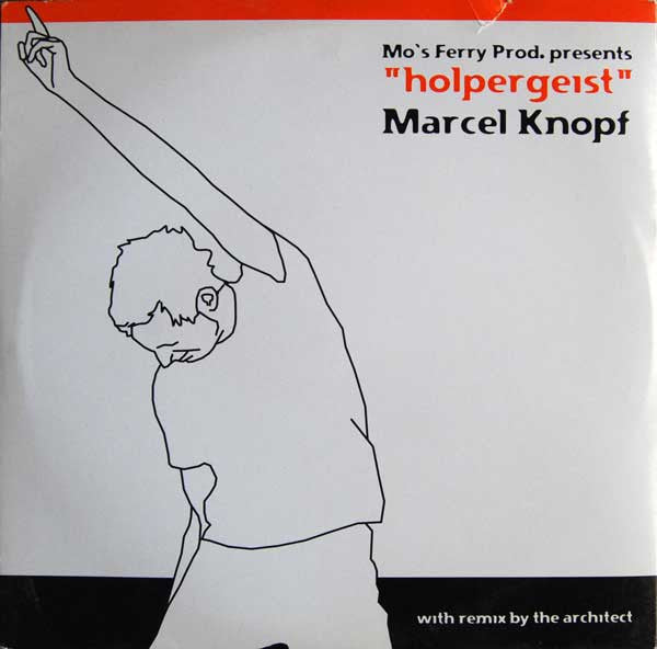 Marcel Knopf : Holpergeist (12")