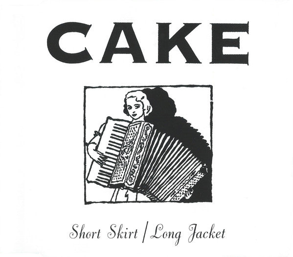 Cake : Short Skirt / Long Jacket (CD, Single, Promo)