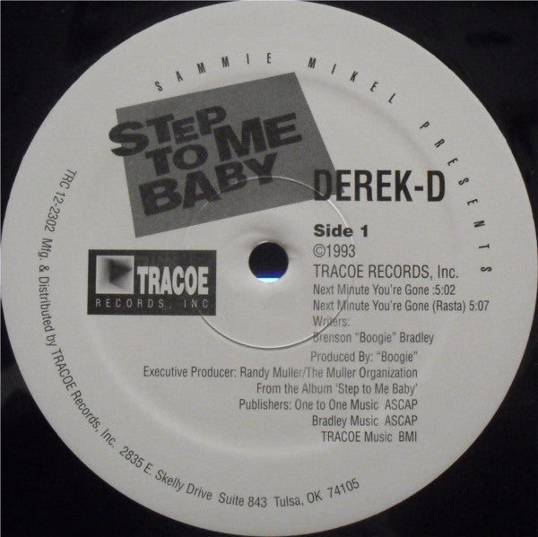 Derek-D : Next Minute You're Gone (12")