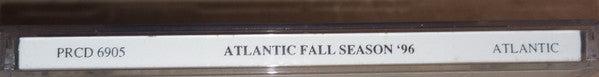 Various : Atlantic Fall Season '96  (CD, Comp, Promo)