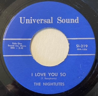 The Nightlites : I Love You So (7", Single)