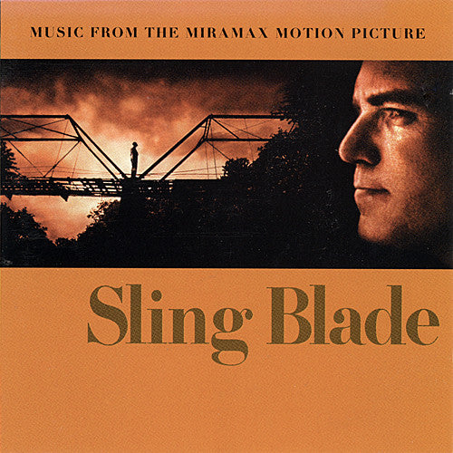 Various : Sling Blade (Music From The Miramax Motion Picture) (CD)