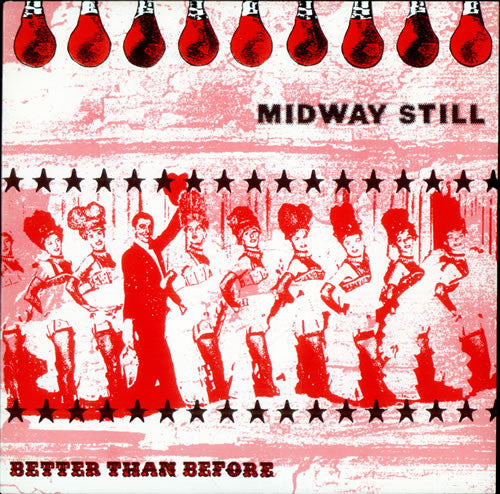 Midway Still : Better Than Before (7", Single)