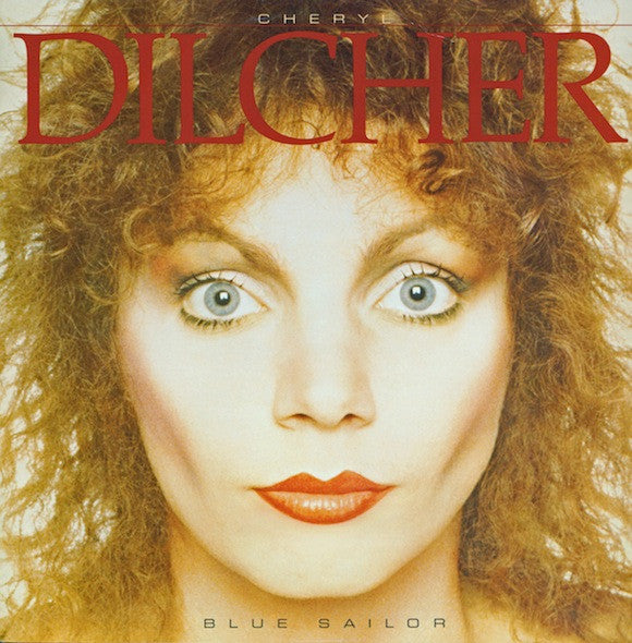 Cheryl Dilcher : Blue Sailor (LP, Album, Cle)