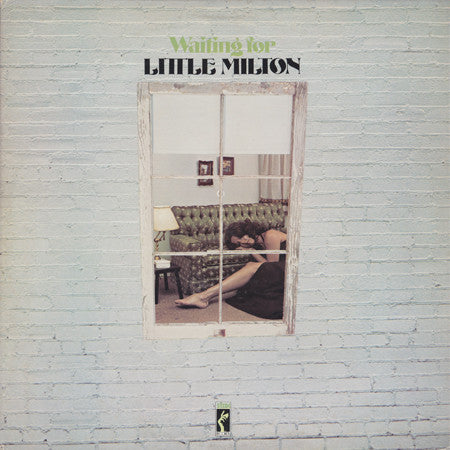Little Milton : Waiting For Little Milton (LP, Album, Mon)
