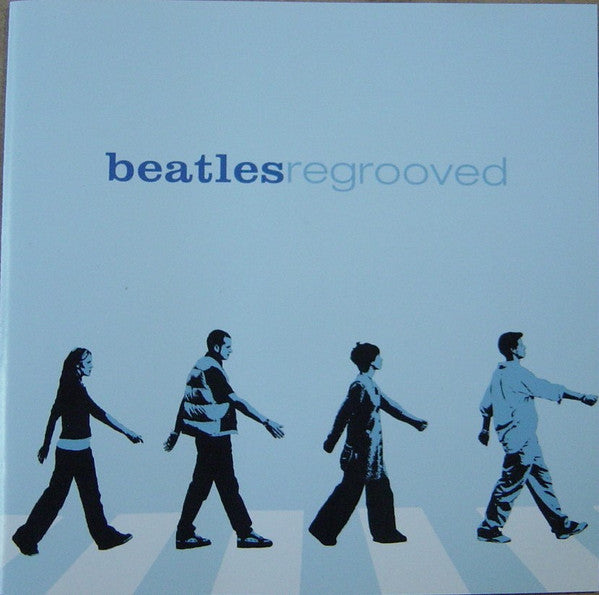 Various : Beatles Regrooved (CD, Comp)