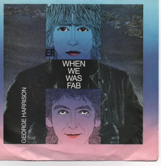 George Harrison : When We Was Fab (7", Single, All)