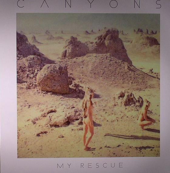 Canyons : My Rescue (12")