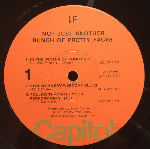 IF (6) : Not Just Another Bunch Of Pretty Faces (LP, Album, Win)