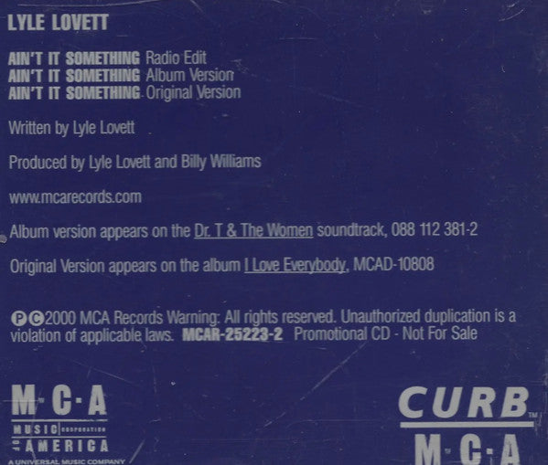Lyle Lovett : Ain't It Something (CD, Single, Promo)
