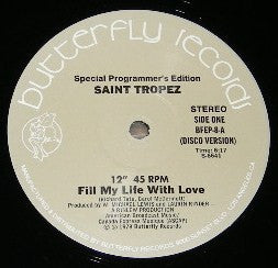 Saint Tropez : Fill My Life With Love (12")