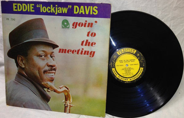 Eddie "Lockjaw" Davis : Goin' To The Meeting (LP, Album, Mono)