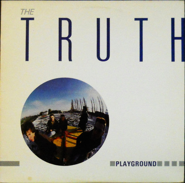 The Truth (6) : Playground (LP, Album, Glo)