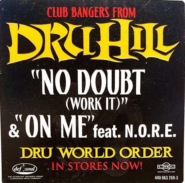 Dru Hill : No Doubt (Work It) & On Me (12", Promo)
