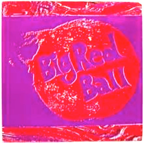 Big Red Ball : It's Up To You / Madamme Grey (7", Single)