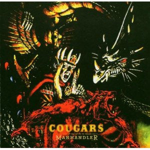 Cougars (2) : Manhandler (CD, EP)