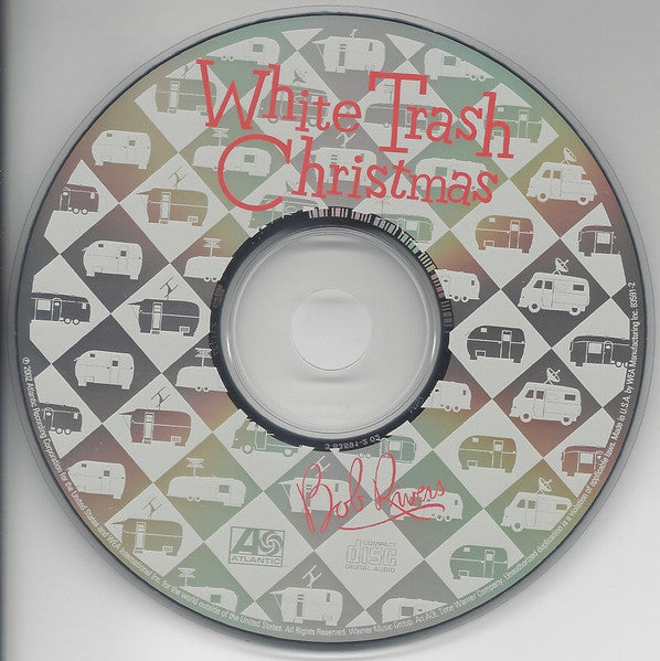 Bob Rivers (2) : White Trash Christmas (CD, Album)