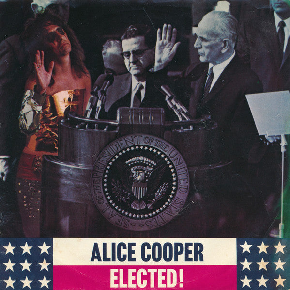 Alice Cooper : Elected! (7", Single)