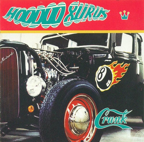Hoodoo Gurus : Crank (CD, Album)
