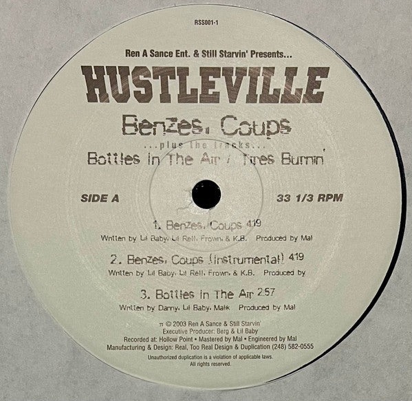 Hustleville : Benzes, Coups / Bottles In The Air / Tires Burnin' (12", Single)