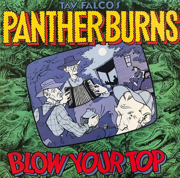 Tav Falco's Panther Burns : Blow Your Top (12", EP)