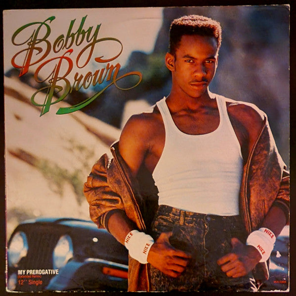 Bobby Brown : My Prerogative (Extended Remix) (12", Single)
